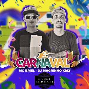 é carnaval