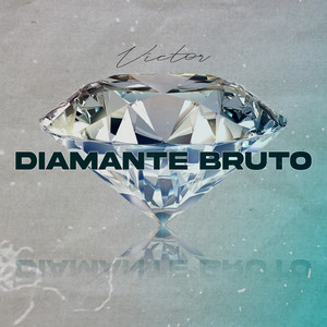 Diamante Bruto (Explicit)