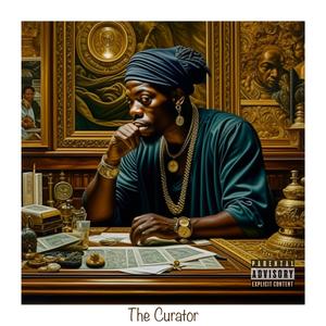 THE CURATOR (Explicit)