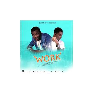 Work (feat. Shance6ix)