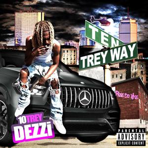 TenTreyWay (Explicit)