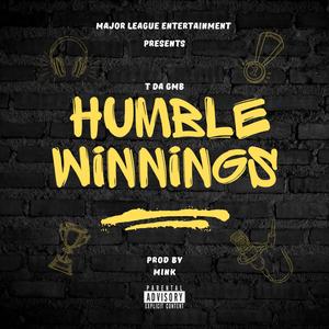 Humble Winnings (Explicit)