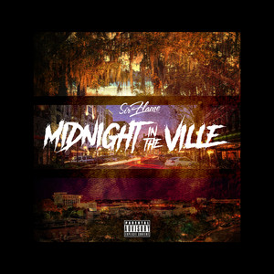 Midnight in the Ville (Explicit)