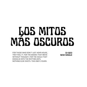 Los Mitos Más Oscuros