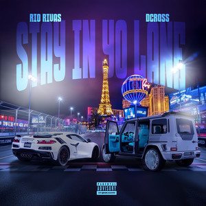 STAY IN YO LANE (Explicit)