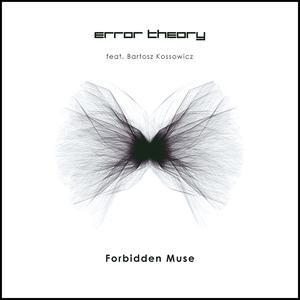 Forbidden Muse (feat. Bartosz Kossowicz)