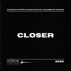 Closer (Dance|Explicit)