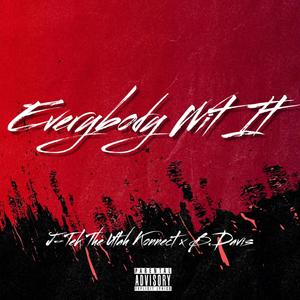 Everybody Wit It (B.Davis) [Explicit]