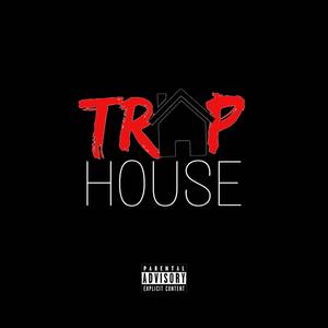 Traphouse (Explicit)