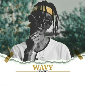 Wavy Season (Explicit)