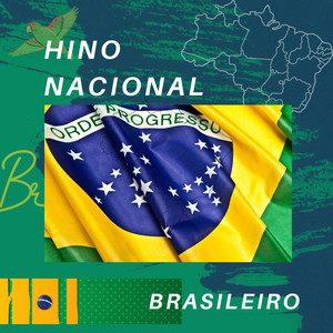 Hino Nacional Brasileiro (Instrumental)