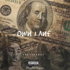 Own Lane (Explicit)