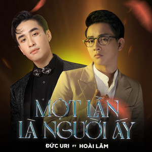 Một Lần Là Người Ấy (Lofi)