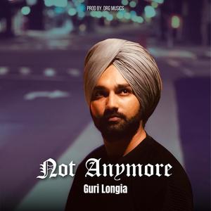 Not Anymore (Explicit)