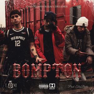 Bxmpton (feat. DreamerLBM & Chavito808) [Explicit]