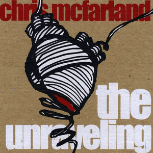 The Unraveling - EP