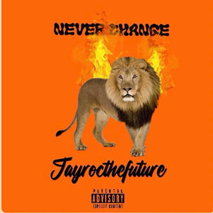 Never change (Explicit)