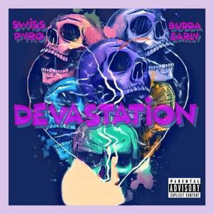 Devastation (Explicit)