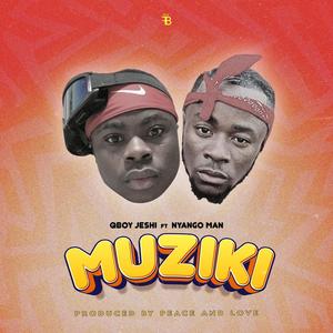 MUZIKI (feat. NYANGO MAN)