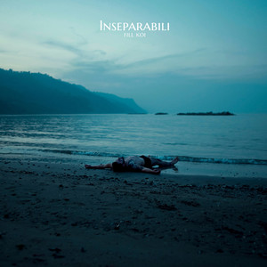 Inseparabili (Explicit)