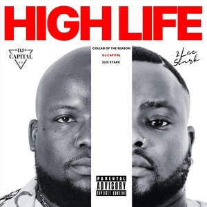 High Life (Explicit)
