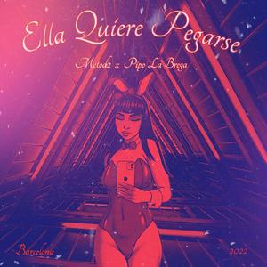 Ella quiere pegarse (feat. Metod2) (Explicit)