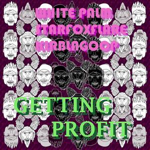 Getting Profit (Explicit)
