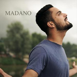 Madano (feat. Tanzeeb Ahmad)