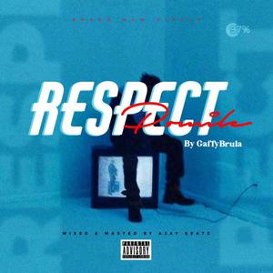 Respect (Ponmilè) [Explicit]