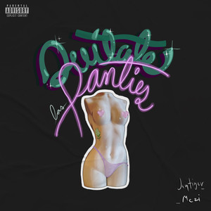 QUITATE LOS PANTIES (Explicit)