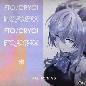 FTO/CRYO! (Explicit)