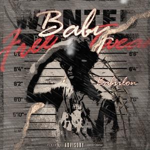 Free The Real (feat. Way P & Babii Lon) (Explicit)