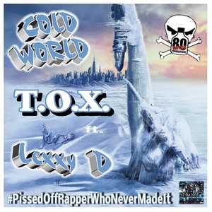 Cold World (feat. Lexxy D)