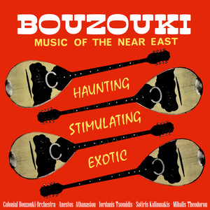 Bouzouki: Music of the Near East