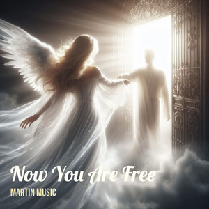 Now You Are Free