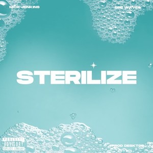 Sterilize