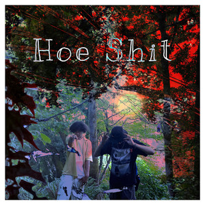 Hoe **** (Explicit)