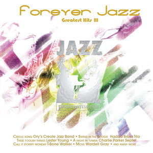 Forever Jazz Greatest Hits, Vol. 3