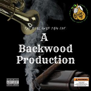 Backwood (Explicit)