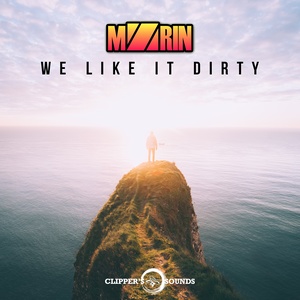We Like It Dirty (Radio Edit)