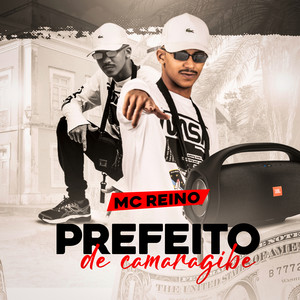 Prefeito de Camaragibe (Explicit)