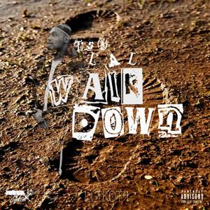 Walk Down (Explicit)