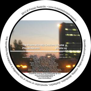 Prozak Mix Sessions Vol.5 (Unmixed Tracks)