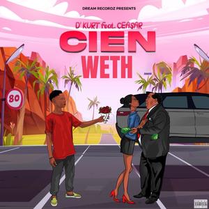 Cien Weth (feat. Ceasar Lok)