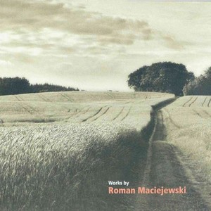 MACIEJEWSKI, R.: 60 Mazurkas (excerpts) / Matfinata / Violin Sonata (Works by Roman Maciejewski) [Wesolwski]