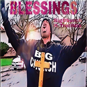 Blessings (feat. Trellmix)