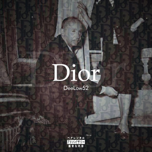 Dior (Explicit)