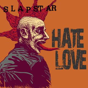 Slapstar: Hate Love