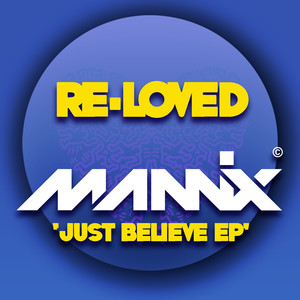 Just Believe EP