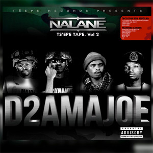 Tsépe Tape Volume 2 (NALANE) [Explicit]